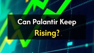 05112024 Can Palantir Keep Rising [upl. by Tammara]