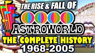 The Rise amp Fall of Astroworld 19682005  The Complete Documentary [upl. by Ainerbas508]