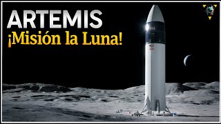 Artemis y Starship El Retorno Épico de la Humanidad a la Luna [upl. by Aip]