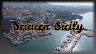 SCIACCA SICILY Drone Footage 4K [upl. by Swift]