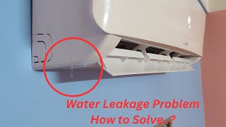 How to solve AC indoor unit Water leakage problem [upl. by Nattie]