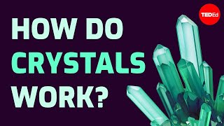 How do crystals work  Graham Baird [upl. by Airtemad]