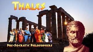 Thales of Miletus  PreSocratic Philosophers [upl. by Aylmar263]