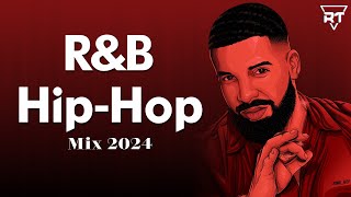 HipHop and RampB Mix 2024  Best RnB amp HipHop Playlist 2024 [upl. by Grissel]