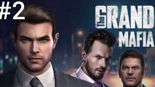 The Grand Mafia  Gameplay 2 iOS Android [upl. by Nnayhs677]