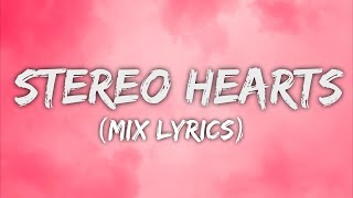 Stereo Hearts  Gym Class Heroes Lyrics ft Adam Levine One Direction Ruth B Mix [upl. by Olenta]