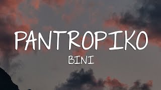 BINI  Pantropiko Lyrics [upl. by Meggie]