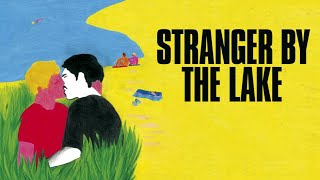 Stranger by the Lake  Official Trailer [upl. by Ybbed]