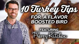 10 Tips For A Perfect Thanksgiving Turkey ft Preppy Kitchen  Pantry Party [upl. by Comptom]