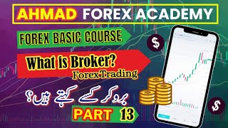 What is BROKER in Forex Trading  Forex Basics Explained MT5 MT4 ForexBasic AhmadForex [upl. by Tjon]