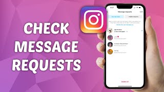 How to Check Message Requests on Instagram [upl. by Pegma344]