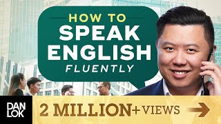 Speak English Fluently  The 5 Steps To Improve Your English Fluency [upl. by Nnaik418]