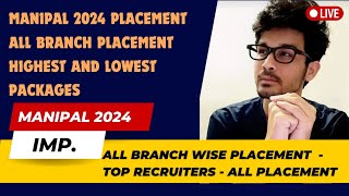 MANIPAL PLACEMENT 2024  MANIPAL ALL BRANCH PLACEMENT RECORDS  HIGHEST AND LOWEST PACKAGES [upl. by Aicinod]