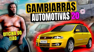 GAMBIARRAS AUTOMOTIVAS 20 [upl. by Nesaj]