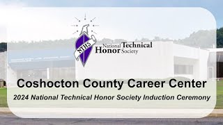 Coshocton County Career Center  2024 National Technical Honor Society Induction Ceremony [upl. by Aggarwal]