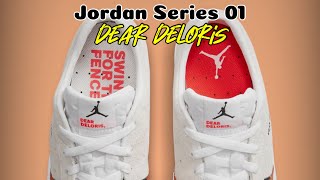 Jordan Series 01 Dear Deloris DETAILED LOOK and Release Update [upl. by Ymma]