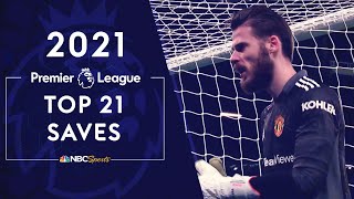 Top 21 Premier League saves of 2021  NBC Sports [upl. by Lehcsreh]