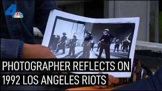 Photographer Remembers LA Riots 30 Years Later  NBCLA [upl. by Sorcha]