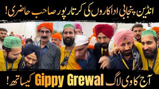 Indian punjabi Actors ki kartarpur Hazri Aj ka Vlog Gippy Grewal k sath  Husnain KB [upl. by Hildagard]