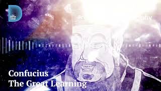 Confucius I The Great Learning [upl. by Ryhpez]