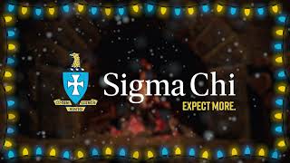 2023 Holiday Message from Sigma Chi [upl. by Ahsienor419]