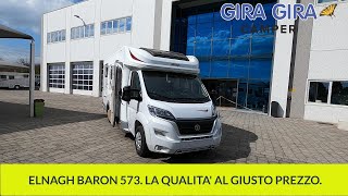 Elnagh Baron 573 entry level camper semintegrale Gemelli 5 posti omologati  Top quality campervan [upl. by Chaiken707]