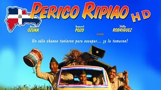 Perico Ripiao Pelicula Dominicana 2003  Mejor Calidad🎬 [upl. by Yenahs]