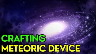 How to Get the Meteoric Device in Unknown RNG [upl. by Oznole]