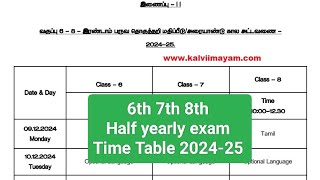 6th 7th 8th Half Yearly Exam Time Table 2024 [upl. by Reffotsirhc580]