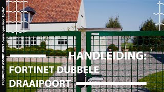 Installatie van Fortinet dubbele draaipoort  Betafence [upl. by Tabatha]