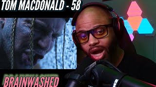 Tom MacDonald Journey 58  Brainwashed  What are you feeding your mind  Reaction🔥🔥🔥 [upl. by Sutton]