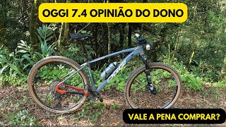 OGGI 74  OPINIÃO DO DONO vale a pena comprar [upl. by Heigho]