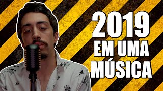 2019 EM UMA MÚSICA [upl. by Luisa]