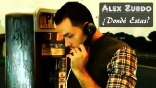 ¿Donde Estas ♪★ Alex ZurdoDescargarMP3WMV  NiKlausRudy  HD [upl. by Barthol]