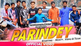 PARINDEY OFFICIAL  SUMIT GOSWAMI  SE UDNE PARINDEY Cover By Monty [upl. by Stalk827]