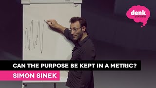 Simon Sinek Purpose should be prioritized over metrics [upl. by Myrtle]