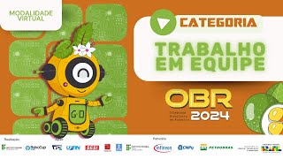 LIVE  Etapa Nacional  Apresentação Trabalho em Equipe  OBR 2024 [upl. by Agnola]