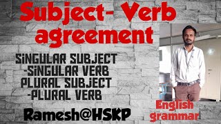 Subject Verb agreement EnglishEnglish grammar RameshHSKP [upl. by Atteoj803]