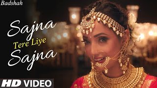 Sajna Tere Liye Sajna Ye Chudi Kangana Official Video Badshah Ft Payal Dev  Aditya D  SD Gana4u [upl. by Tezil845]