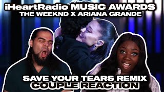 Couple Reacts to The Weeknd amp Ariana Grande  Save Your Tears Remix Live at iHeartRadio Awards 2021 [upl. by Vanderhoek912]