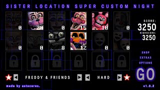 Freddy amp Friends  Sister Location Super Custom Night [upl. by Einnil]