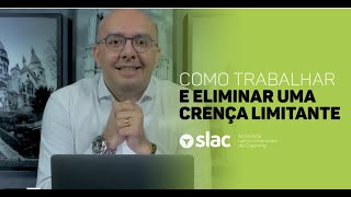 COMO TRABALHAR E ELIMINAR UMA CRENÇA LIMITANTE  Sulivan França [upl. by Mian]