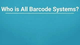 Who is All Barcode Systems [upl. by Druci]