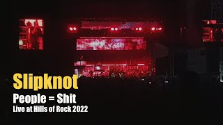 Slipknot quotPeople  Shitquot Live at Hills of Rocks 2022 [upl. by Renat]