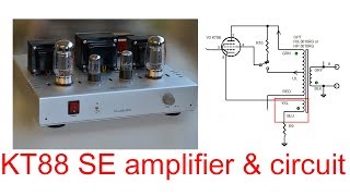 KT88 SE tube amplifier circuit triode Ultra Linear switchable 10 W by single ended circuit design [upl. by Thais]