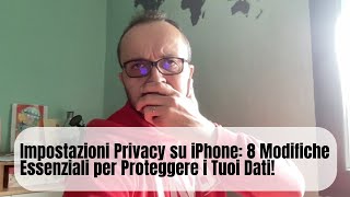 Impostazioni Privacy su iPhone 8 Modifiche Essenziali per Proteggere i Tuoi Dati 🔒 [upl. by Eninnaj]