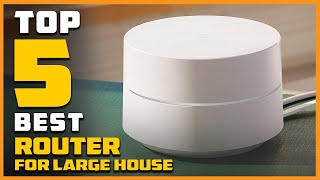 Best Router for Large Houses in 2024  Top 5 Review  Included Lifetime Internet Security [upl. by Eimorej]