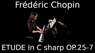 Chopin  Etude in C sharp minor Op 25 No 7 [upl. by Dlaregztif627]