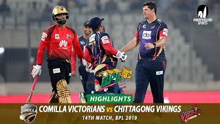 Chittagong Vikings vs Comilla Victorians Highlights  14th Match  Edition 6  BPL 2019 [upl. by Lachish717]