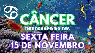 ♋ CÂNCER 😱 VAI ACONTECER NESTA SEXTA FEIRA 15 DE NOVEMBRO DE 2024 [upl. by Hildagard]